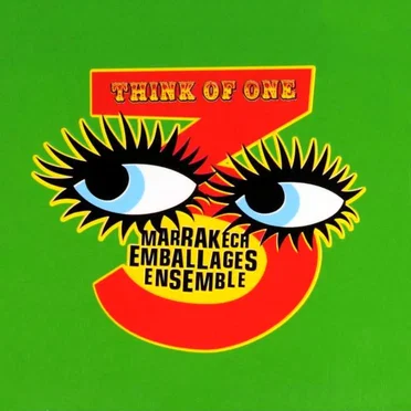 Marrakech emballages ensemble 3 by Think of One - album cover