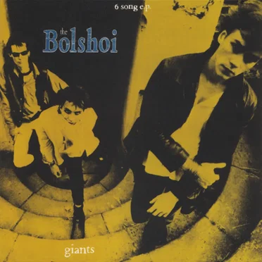 Giants (Extended Version) by The Bolshoi - album cover
