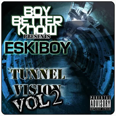Tunnel Vision, Volume 2 by Eskiboy - album cover