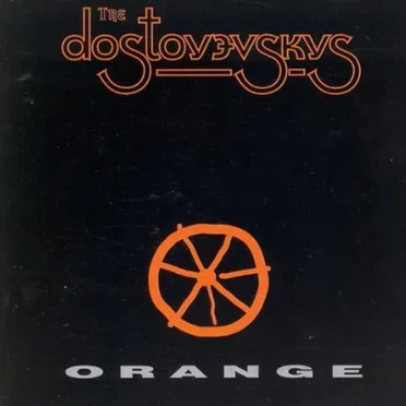 Orange by The Dostoyevskys - album cover