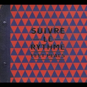 Suivre le rythme by The Feet Peals - album cover