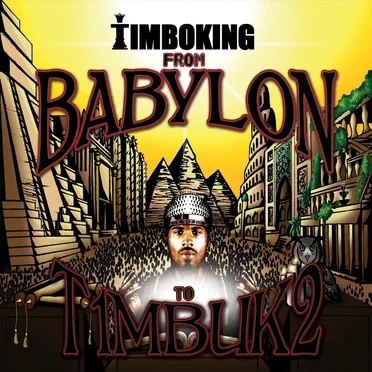 From Babylon to T1mbuk2 by Timbo King - album cover