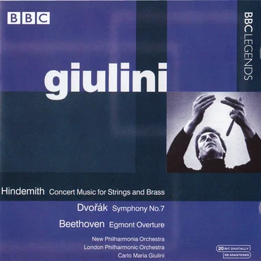 Hindemith: Concert Music for Strings and Brass / Dvořák: Symphony no. 7 / Beethoven: Egmont Overture