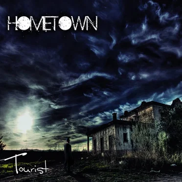 Tourist by Hometown - album cover