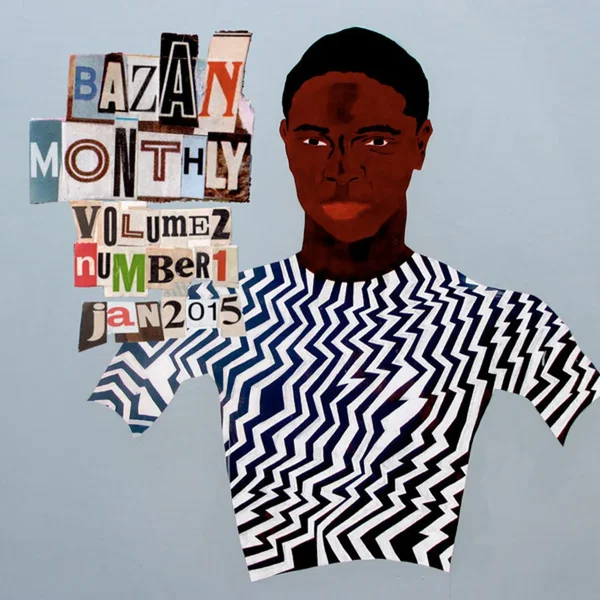 Bazan Monthly: Volume 2 / Number 1 / January 2015