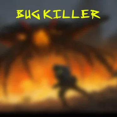 Bug Killer