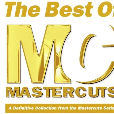 The Best of Mastercuts: A Definitive Collection From the Mastercuts Series by Various Artists - album cover