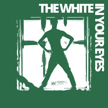 The White In Your Eyes