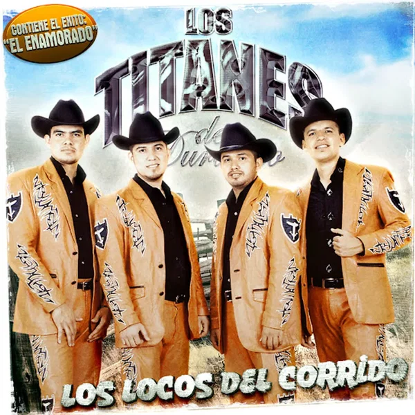 Los locos del corrido
