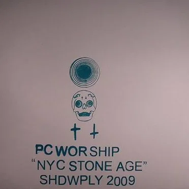 NYC Stone Age by PC Worship - album cover