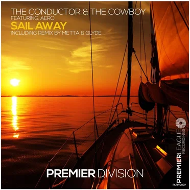 Sail Away by The Conductor & The Cowboy - album cover