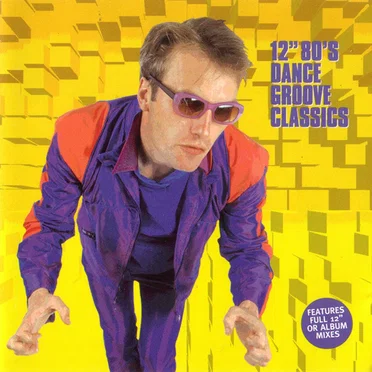 12" 80's Dance Groove Classics by Various Artists - album cover