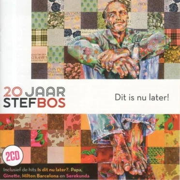 Dit is nu later! - 20 jaar Stef Bos