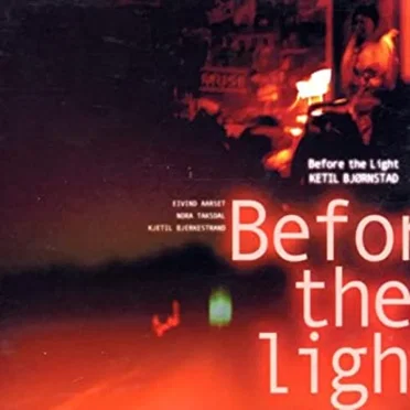 Before the Light