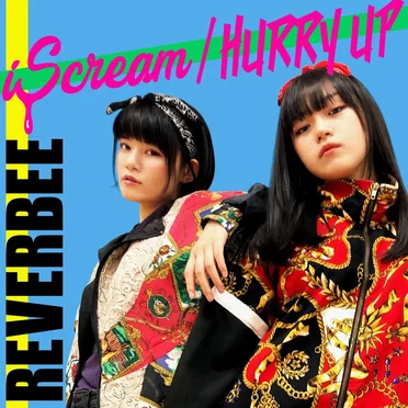 iScream/HURRY UP by REVERBEE - album cover