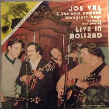 Live in Holland by Joe Val and The New England Bluegrass Boys - album cover