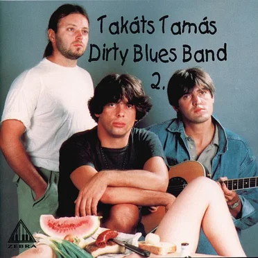 2. by Takáts Tamás Dirty Blues Band - album cover