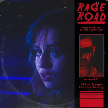 RAGE ROAD (Original Soundtrack)