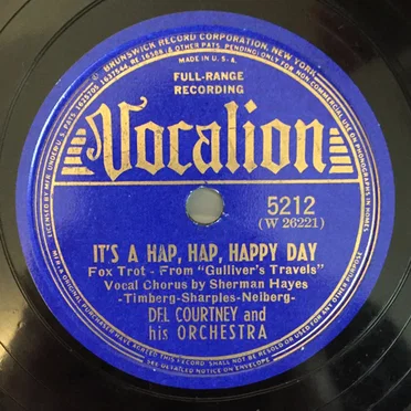 It's a Hap, Hap, Happy Day / I Hear a Dream by Del Courtney and His Orchestra - album cover