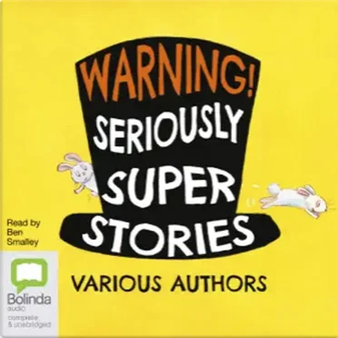 Warning!: Seriously Super Stories by Tim Warnes - album cover