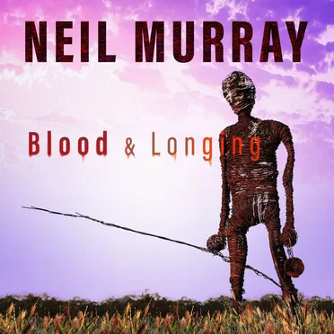 Blood & Longing