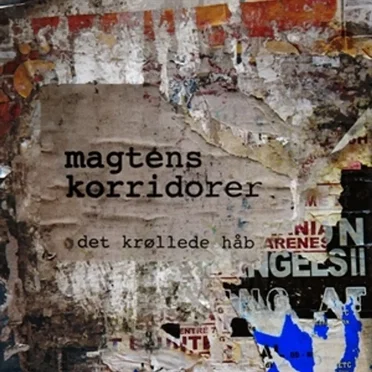 Det krøllede håb by Magtens Korridorer - album cover