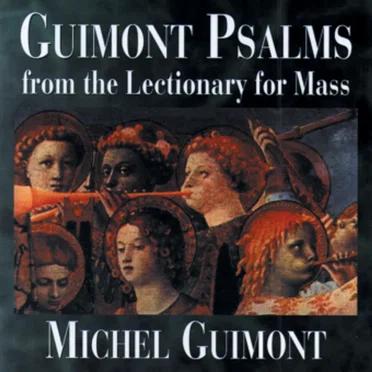 Psalms From The Lectionary For Mass by Michael Guimont - album cover