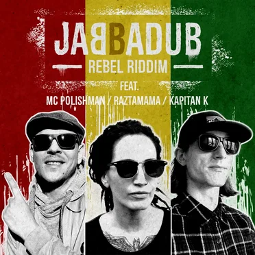 Rebel Riddim by Jabbadub - album cover