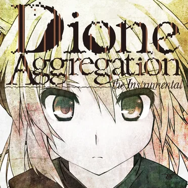Dione Aggregation the Instrumental by EastNewSound - album cover