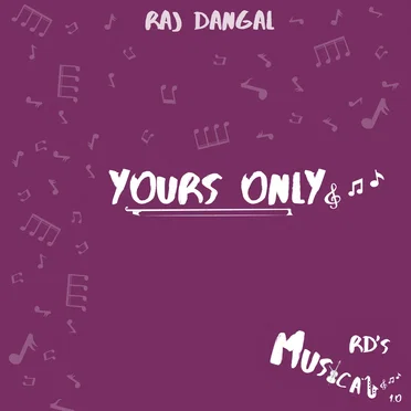 Yours Only