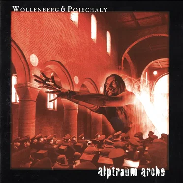Alptraum Arche by Jens-Paul Wollenberg - album cover