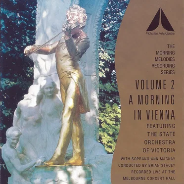 The Morning Melodies Recording Series, Volume 2: A Morning in Vienna