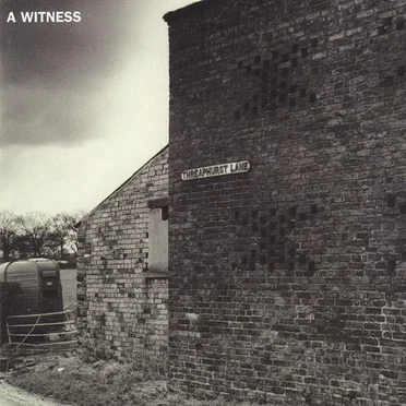 Threaphurst Lane by A Witness - album cover