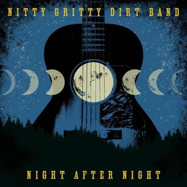 Night After Night by Nitty Gritty Dirt Band - album cover