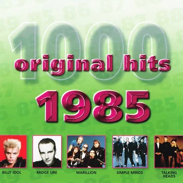 1000 Original Hits: 1985 by Various Artists - album cover