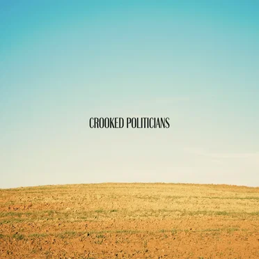 Crooked Politicians