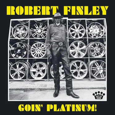 Goin’ Platinum! by Robert Finley - album cover
