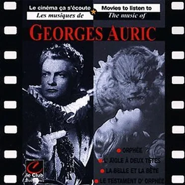 Movies to Listen To: The Music Of: Georges Auric