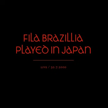 Played in Japan - Live / 30.7.2000