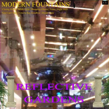 REFLECTIVE GARDENS