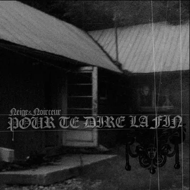 Pour te dire la fin