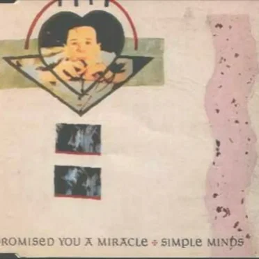 Promised You a Miracle