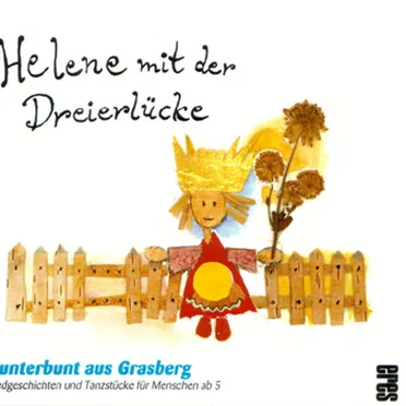 Helene mit der Dreierlücke