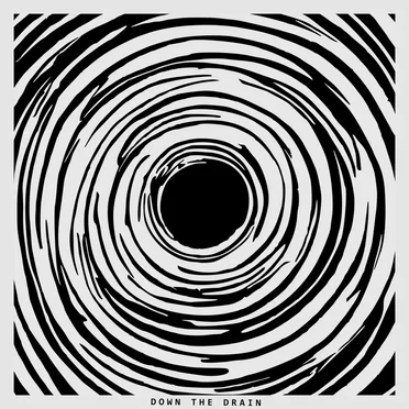 Down the Drain