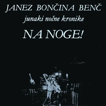Na noge! by Janez Bončina Benč - album cover