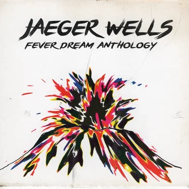 Fever Dream Anthology