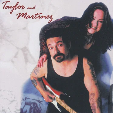 Taylor and Martinez by Taylor and Martinez - album cover