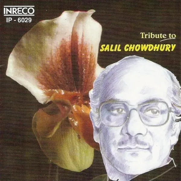 Tribute to Salil Chowdhury