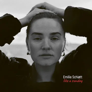 Like a Sunday by Emilie Schiøtt - album cover