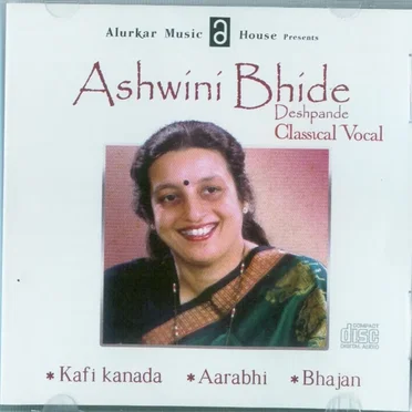 Classical Vocal - Ashwini Bhide-Deshpande by Ashwini Bhide Deshpande - album cover